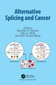 Book cover of: Alternative Splicing and Cancer. By: Muzafar Ahmad Macha