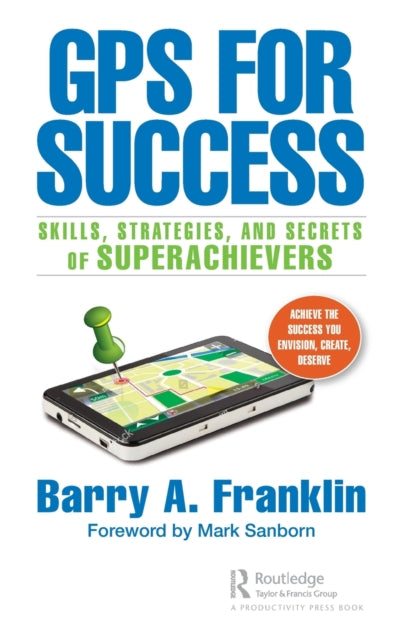 Book cover of: GPS for Success. By: Barry A. Franklin