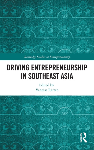 Book cover of: Driving Entrepreneurship in Southeast Asia