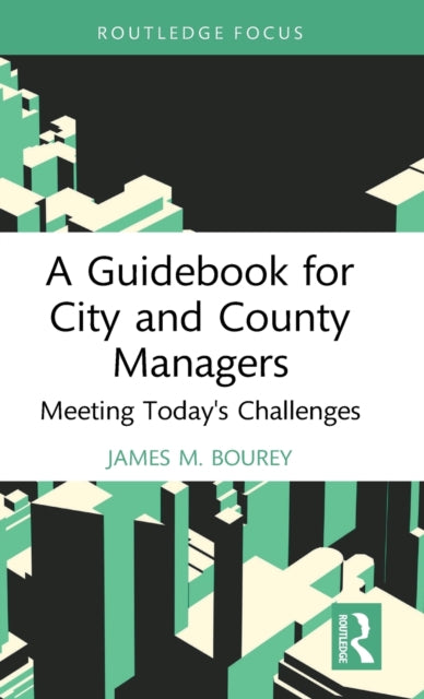 Book cover of: Guidebook for City and County Managers