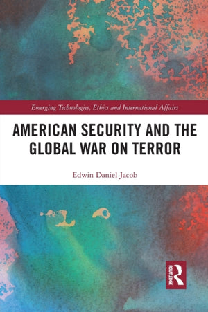 American Security and the Global War on Terror