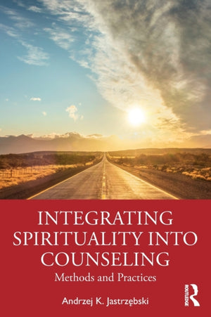 Integrating Spirituality into Counseling