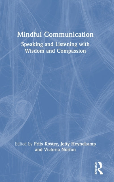 Book cover of: Mindful Communication
