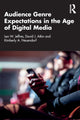 Book cover of: Audience Genre Expectations in the Age of Digital Media. By: Leo W. Jeffres