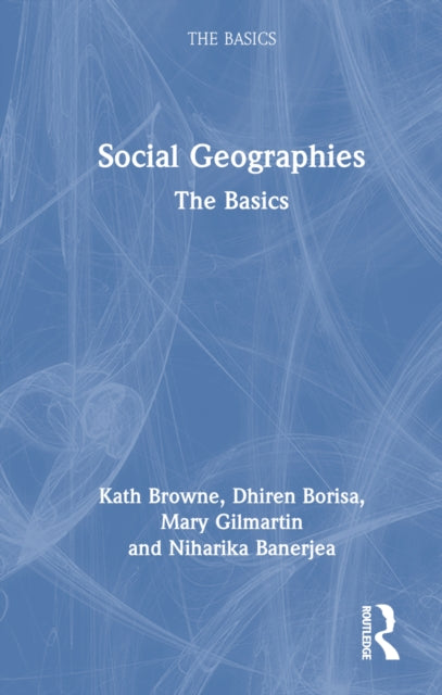 Book cover of: Social Geographies. By: Kath Browne