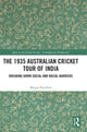 Book cover of: 1935 Australian Cricket Tour of India