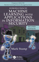 Book cover of: Introduction to Machine Learning with Applications in Information Security. By: Mark Stamp