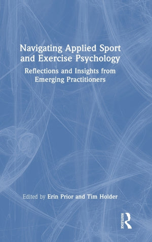 Navigating Applied Sport and Exercise Psychology
