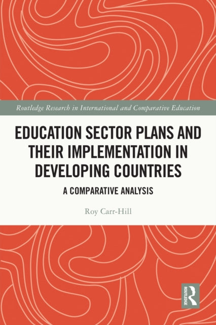 Book cover of: Education Sector Plans and their Implementation in Developing Countries. By: Carr-Hill, R. A.