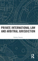 Book cover of: Private International Law and Arbitral Jurisdiction. By: Faidon Varesis
