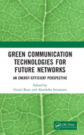 Green Communication Technologies for Future Networks