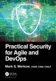 Book cover of: Practical Security for Agile and DevOps. By: Mark S. Merkow