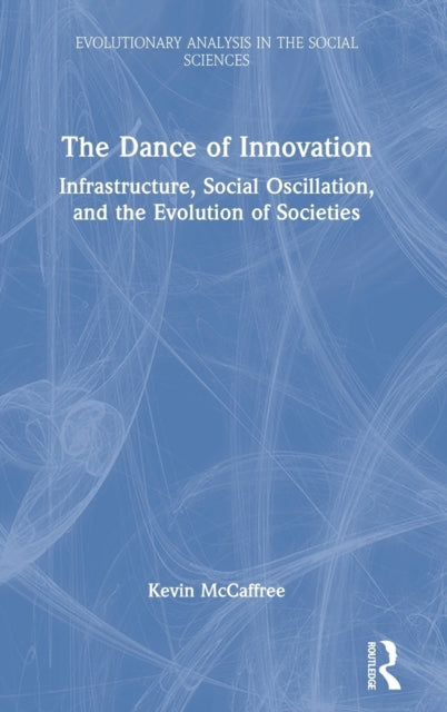 Book cover of: Dance of Innovation