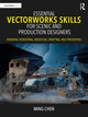 Book cover of: Essential Vectorworks Skills for Scenic and Production Designers. By: Ming Chen