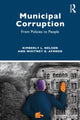 Book cover of: Municipal Corruption. By: Kimberly L. Nelson