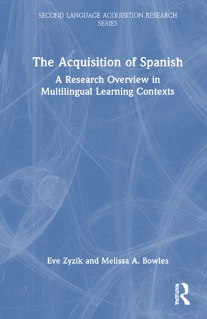 The Acquisition of Spanish