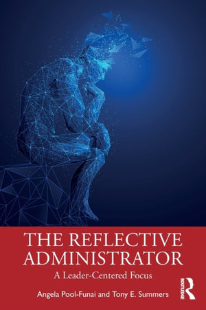 The Reflective Administrator