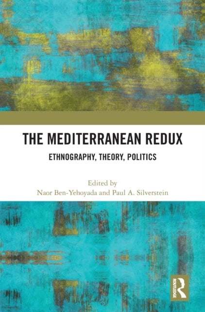 Book cover of: Mediterranean Redux. By: Naor H. Ben-Yehoyada