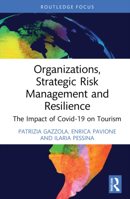 Book cover of: Organizations, Strategic Risk Management and Resilience. By: Patrizia Gazzola