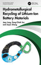 Book cover of: Hydrometallurgical Recycling of Lithium-Ion Battery Materials. By: Joey Jung