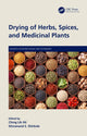 Book cover of: Drying of Herbs, Spices, and Medicinal Plants