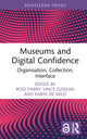 Book cover of: Museums and Digital Confidence