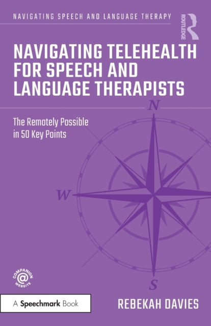 Book cover of: Navigating Telehealth for Speech and Language Therapists