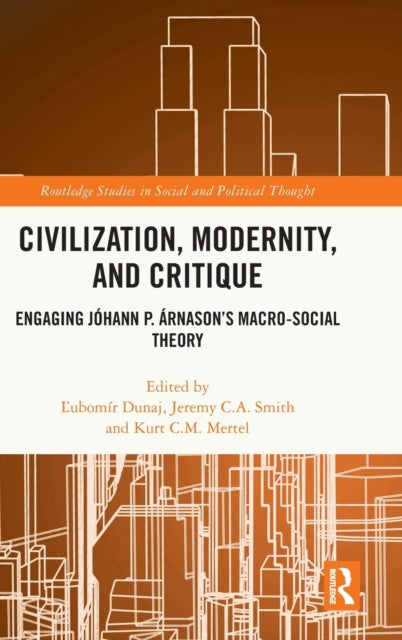Book cover of: Civilization, Modernity, and Critique. By: Jeremy Smith