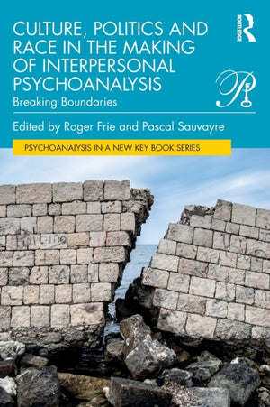 Culture, Politics and Race in the Making of Interpersonal Psychoanalysis