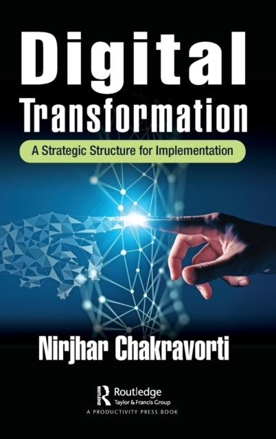 Book cover of: Digital Transformation. By: Nirjhar Chakravorti