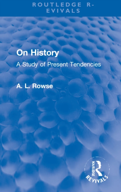 Book cover of: On History. By: A. L. Rowse