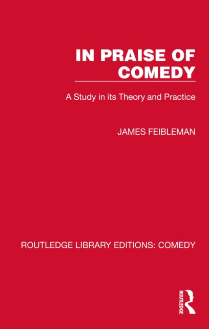 Book cover of: In Praise of Comedy