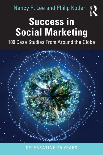 Book cover of: Success in Social Marketing. By: Nancy R. Lee