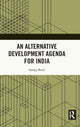 Book cover of: Alternative Development Agenda for India. By: Sanjay Kaul