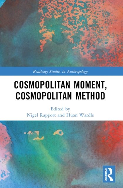 Cosmopolitan Moment, Cosmopolitan Method