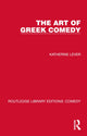 Book cover of: Art of Greek Comedy. By: Katherine Lever