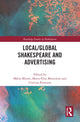 Book cover of: Local/Global Shakespeare and Advertising