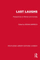 Book cover of: Last Laughs