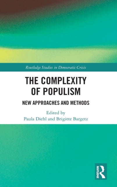 Book cover of: Complexity of Populism. By: Paula Diehl