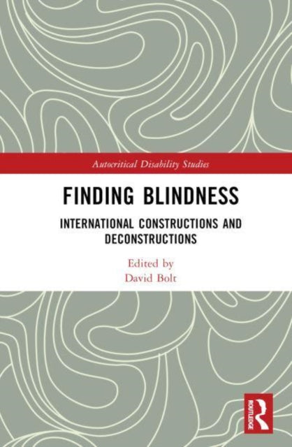 Book cover of: Finding Blindness. By: David Bolt