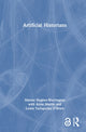 Book cover of: Artificial Historians