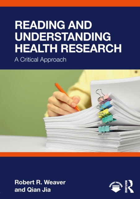 Book cover of: Reading and Understanding Health Research. By: Robert R Weaver