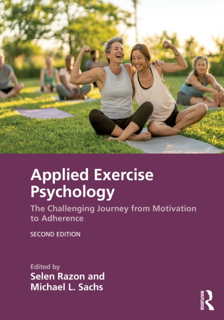 Book cover of: Applied Exercise Psychology. By: Selen Razon