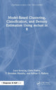 Book cover of: Model-Based Clustering, Classification, and Density Estimation Using mclust in R. By: Luca Scrucca