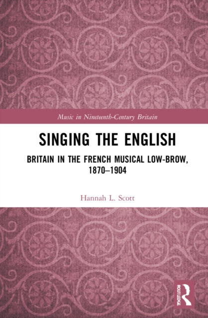 Book cover of: Singing the English. By: Hannah Scott