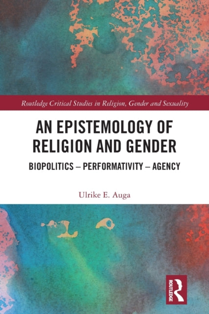 Book cover of: Epistemology of Religion and Gender. By: Ulrike Auga