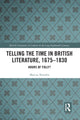 Book cover of: Telling the Time in British Literature, 1675-1830. By: Marcus Tomalin