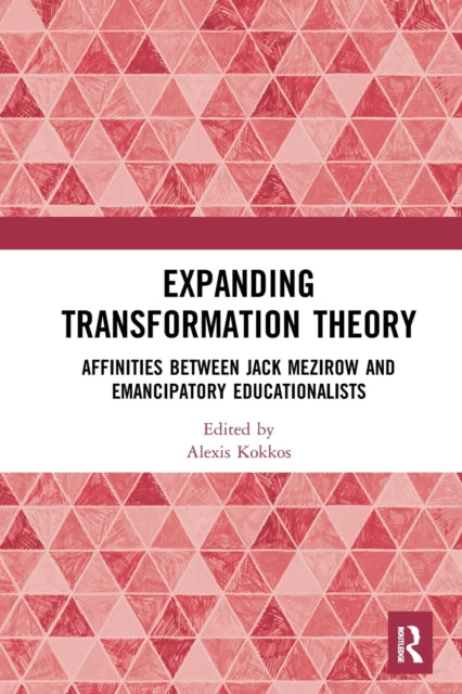 Book cover of: Expanding Transformation Theory. By: Alexis Kokkos