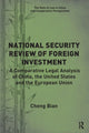 Book cover of: National Security Review of Foreign Investment. By: Cheng Bian