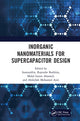 Book cover of: Inorganic Nanomaterials for Supercapacitor Design. By: Inamuddin